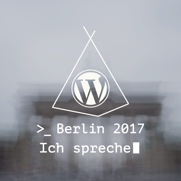 WordCamp Berlin 2017